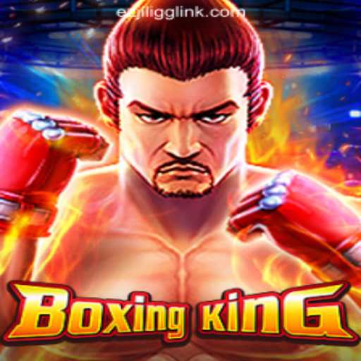 Experience the Thrill of BoxingKing at EZJILI.GG Online Casino Philippines