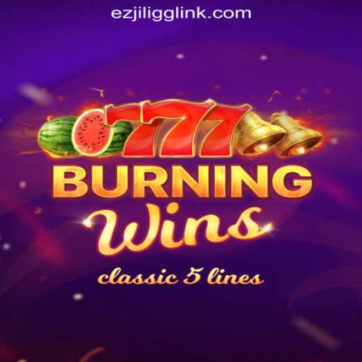 Exploring the Exciting World of BurningWins at EZJILI.GG Online Casino Philippines