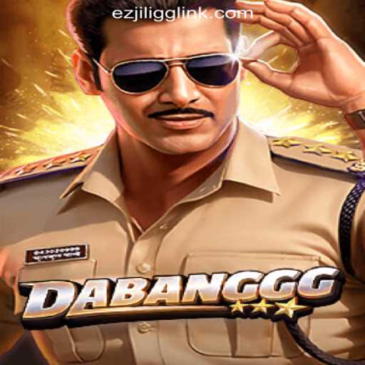 DABANGGG: The Thrilling New Game Experience at EZJILI.GG Online Casino Philippines
