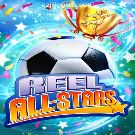 Discover the Exciting World of ReelAllStars at EZJILI.GG Online Casino Philippines