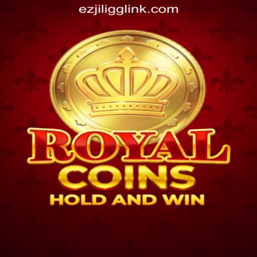 Discover the Thrills of RoyalCoins at EZJILI.GG Online Casino Philippines