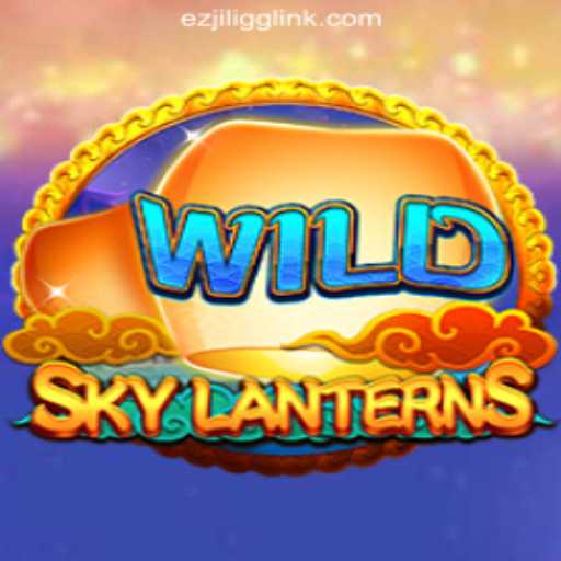Discover the Exciting World of SkyLanterns at EZJILI.GG Online Casino Philippines