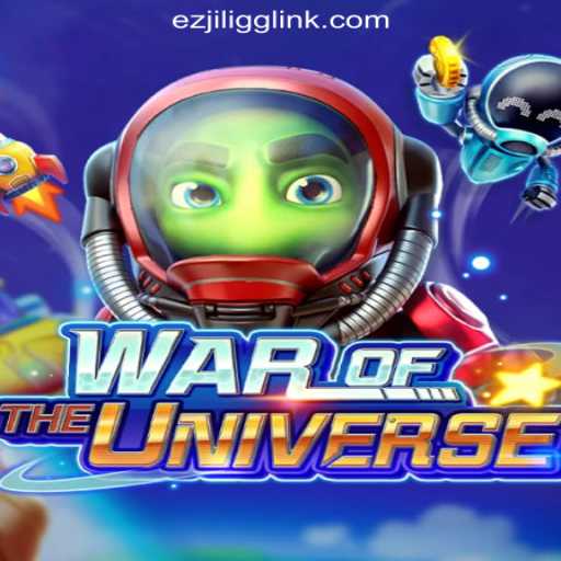 Discover the Exciting Universe of WAROFTHEUNIVERSE With EZJILI.GG Online Casino Philippines